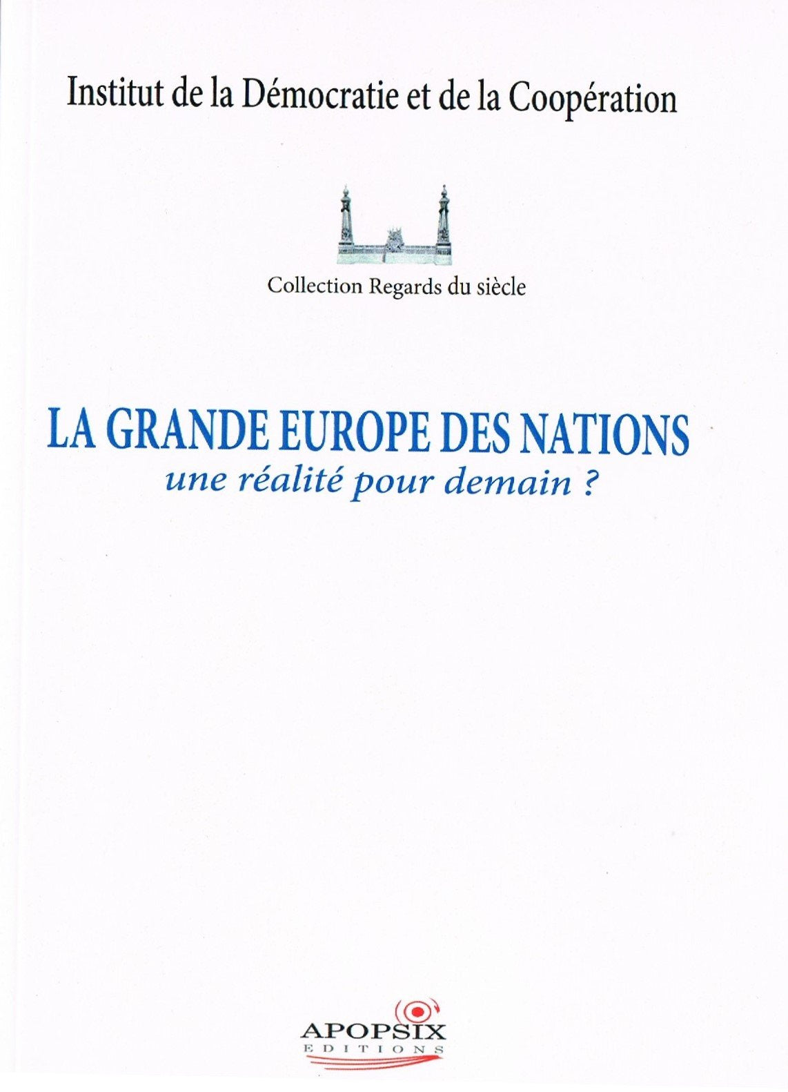 La grande Europe des Nations book