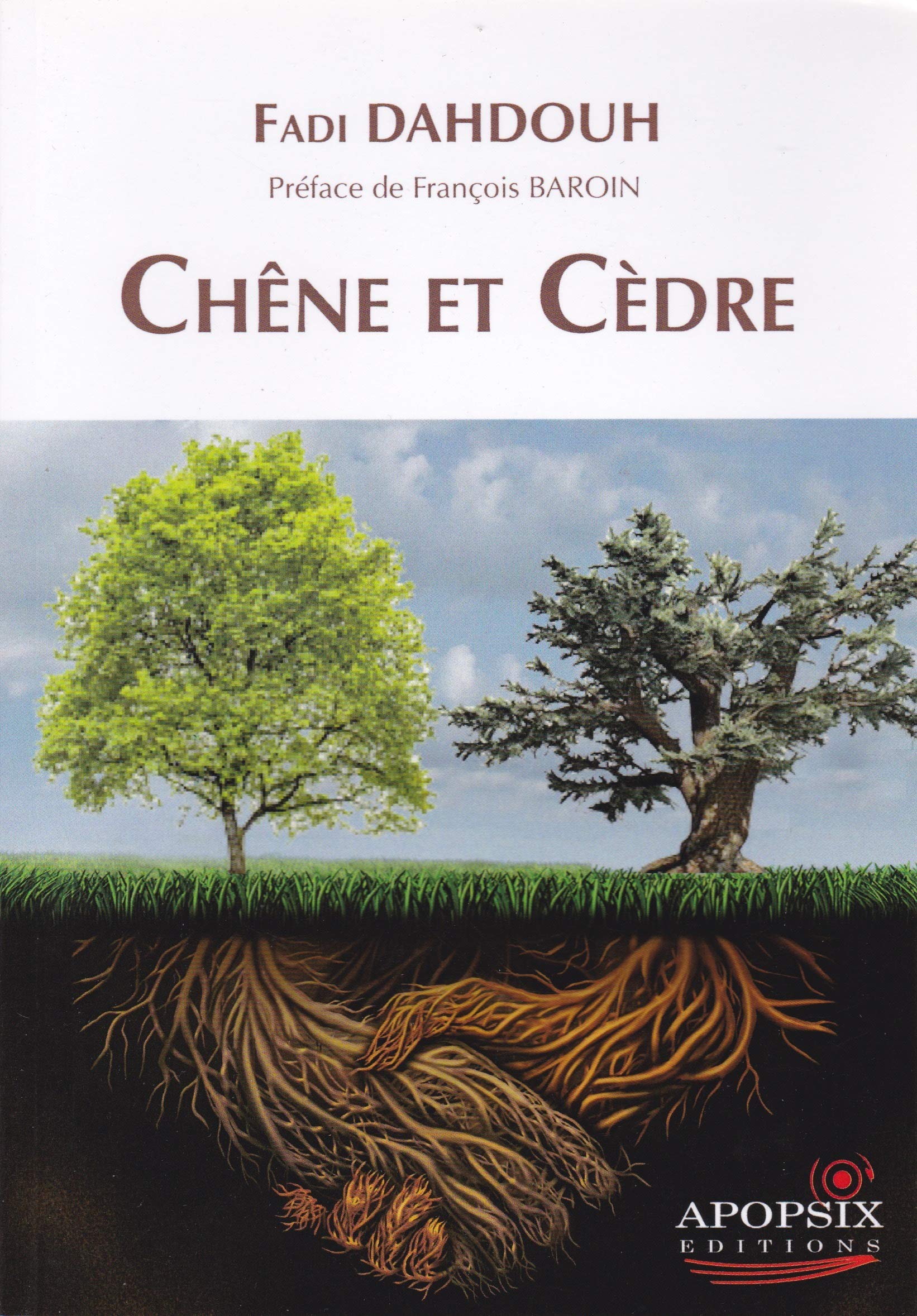 Fade DAHDOUH "Chêne et cèdre" Social Sciences