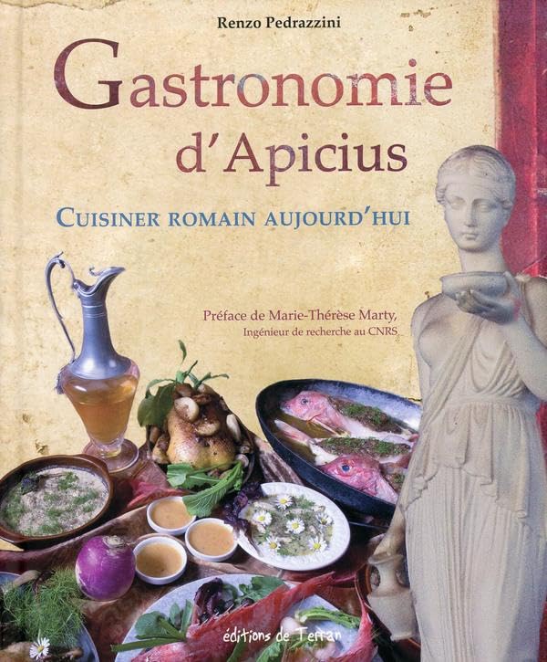 Gastronomie d'Apicius - Cuisiner romain aujourd'hui Leisure, Home & Garden