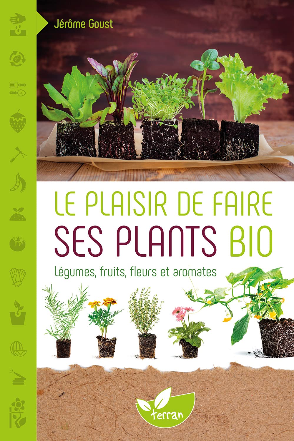 Le plaisir de faire ses plants bio book