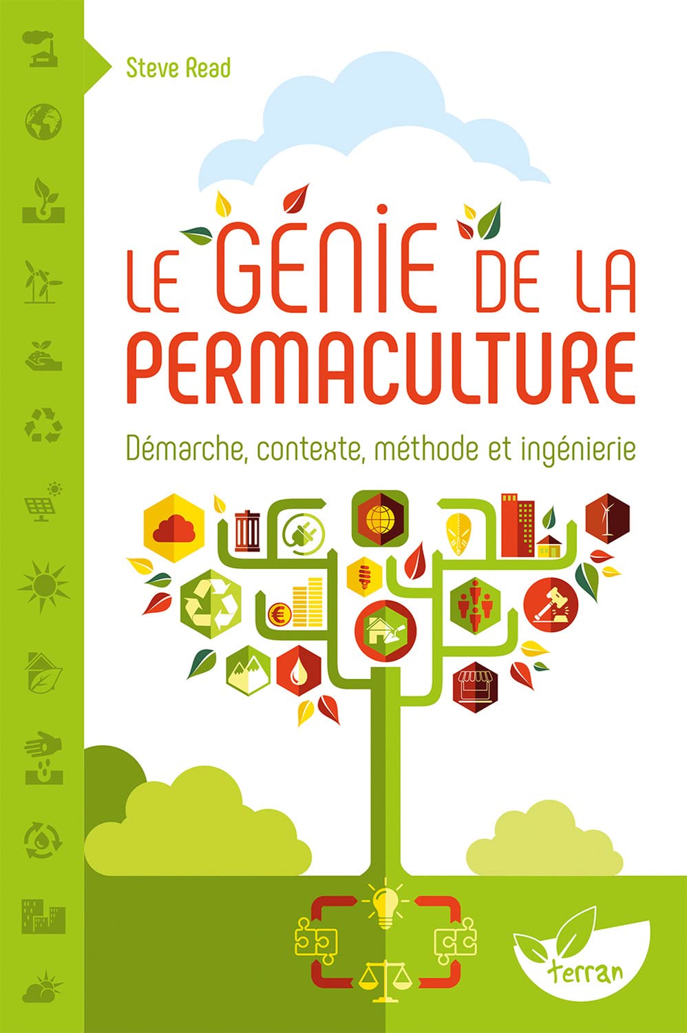Le Génie de la permaculture - Démarche, contexte, méthode et ingénierie Essays & Short Stories