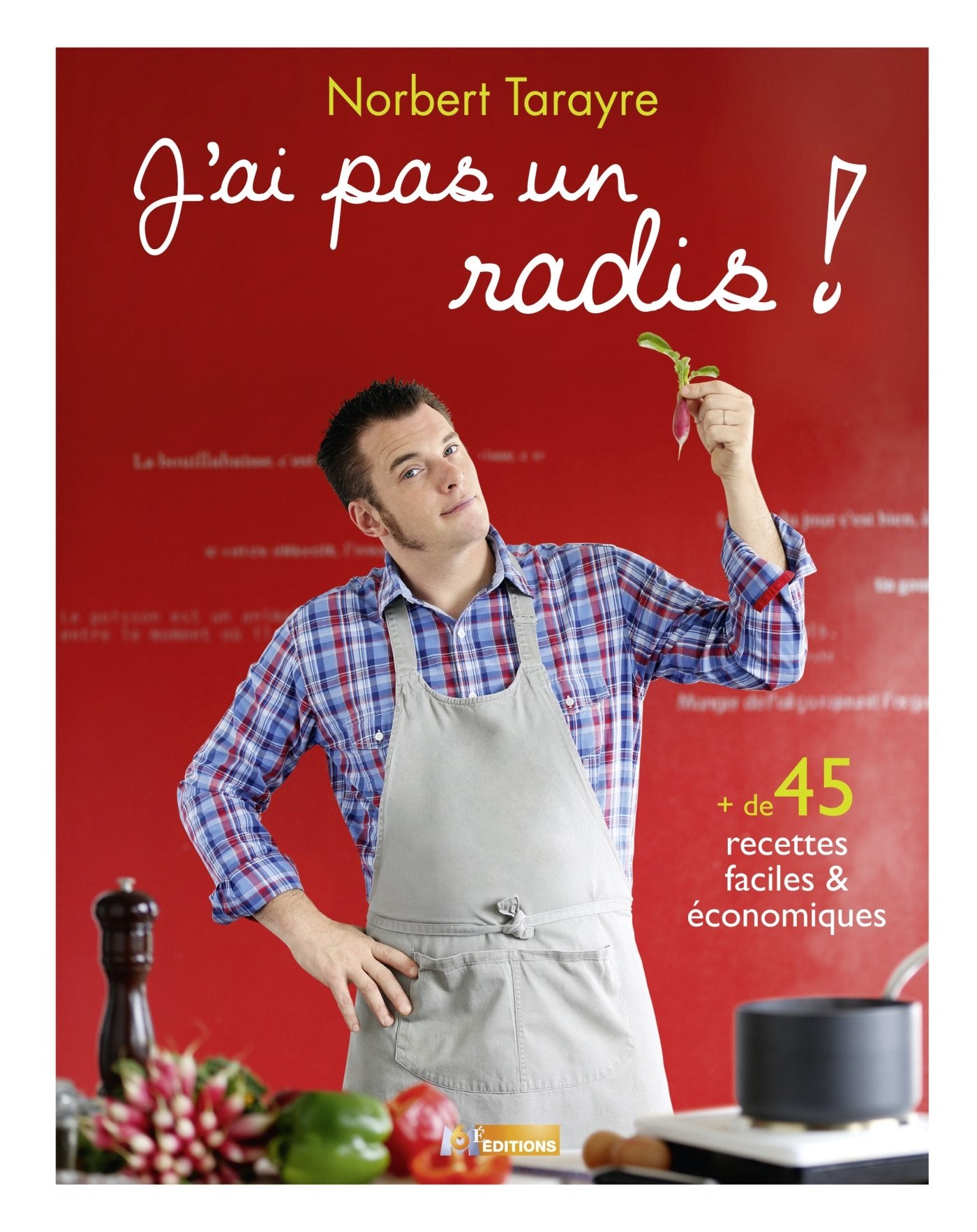 Norbert dans le frigo ! Tome 2: Ou comment se régaler quand on n'a pas une thune ! Hobbies & Crafts
