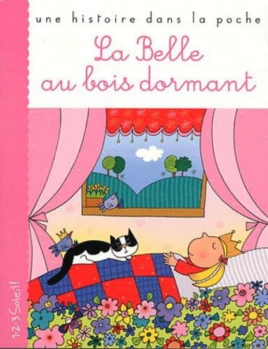 LA BELLE AU BOIS DORMANT (COLL. UNE HISTOIRE DANS LA POCHE) Children's books