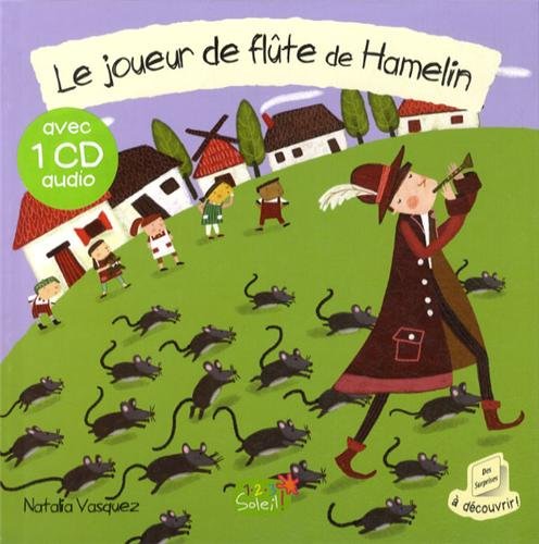 LE JOUEUR DE FLUTE DE HAMELIN + CD Children's books