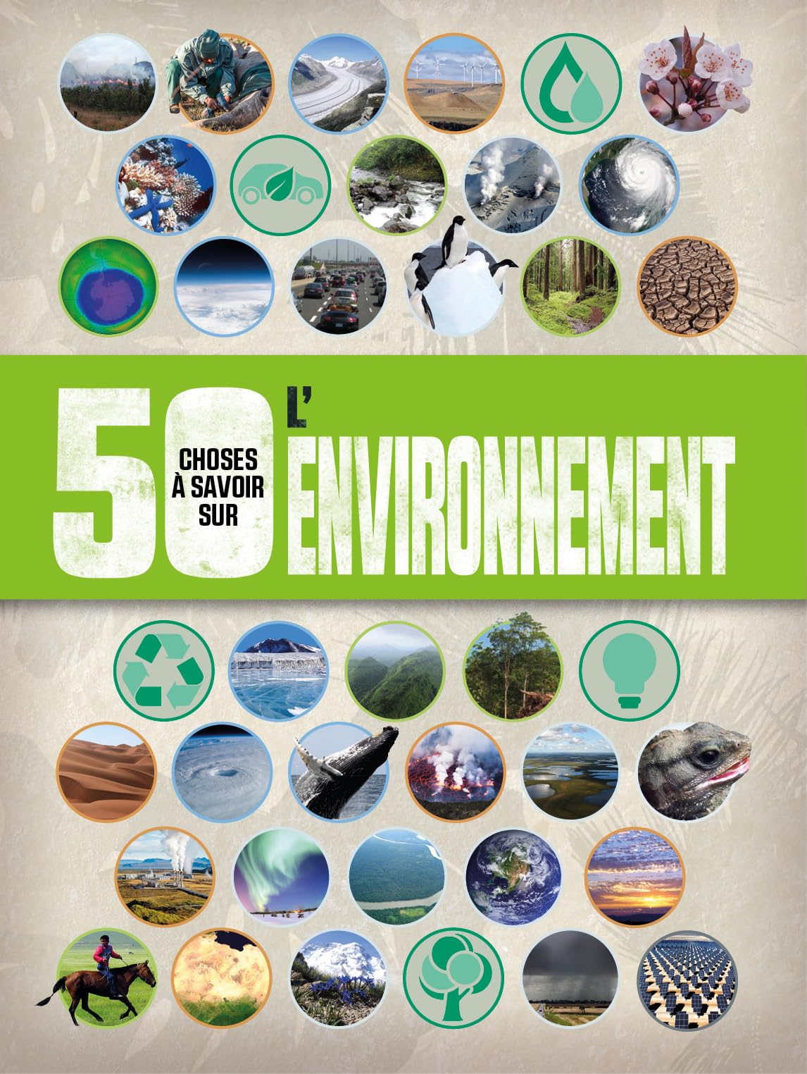 50 CHOSES A SAVOIR SUR L'ENVIRONNEMENT Children's books