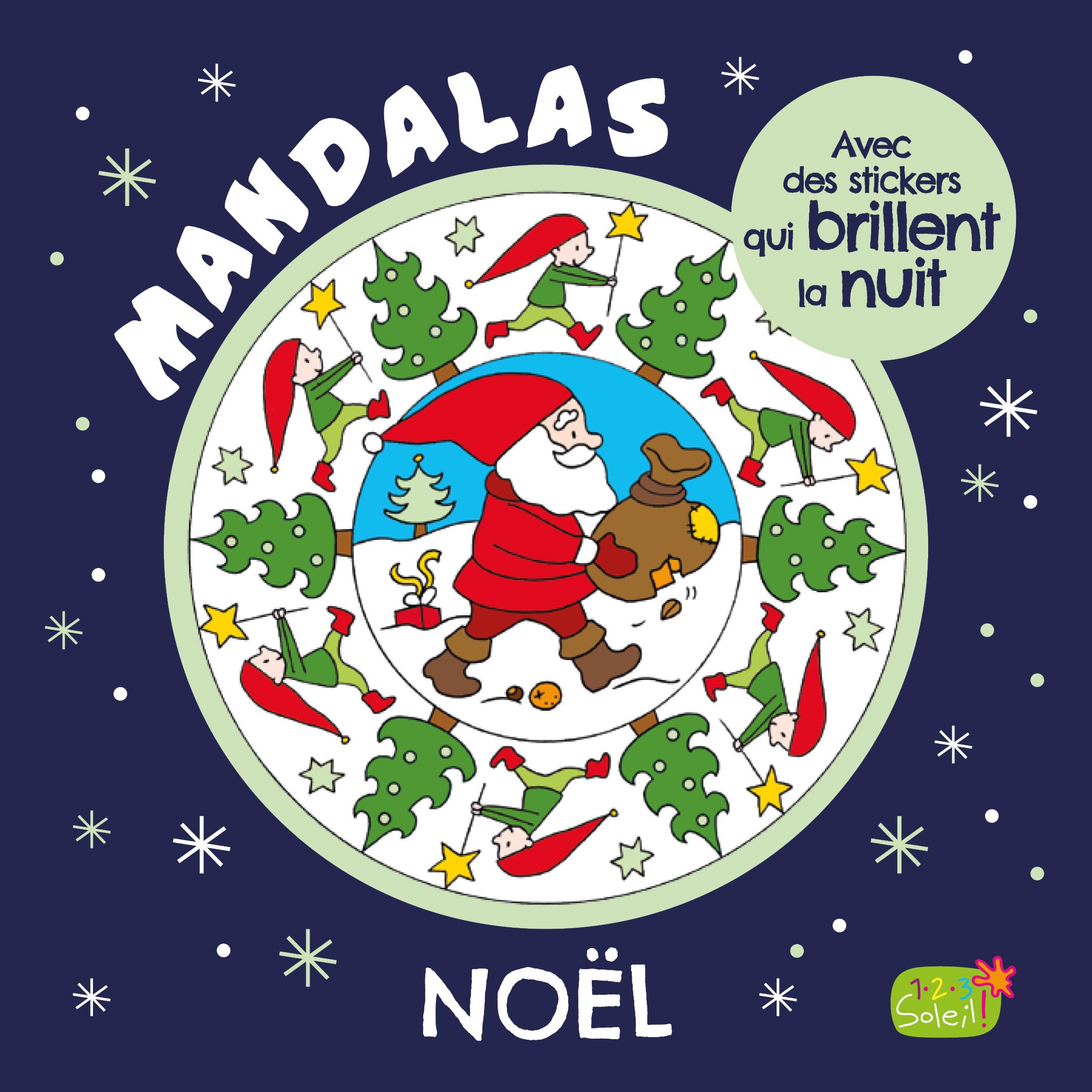 MANDALAS DE NOEL AVEC DES STICKERS PHOSPHORESCENTS: Avec des stickers qui brillent la nuit Children's books