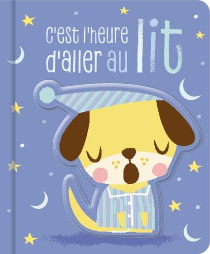 C'EST L'HEURE D'ALLER AU LIT book