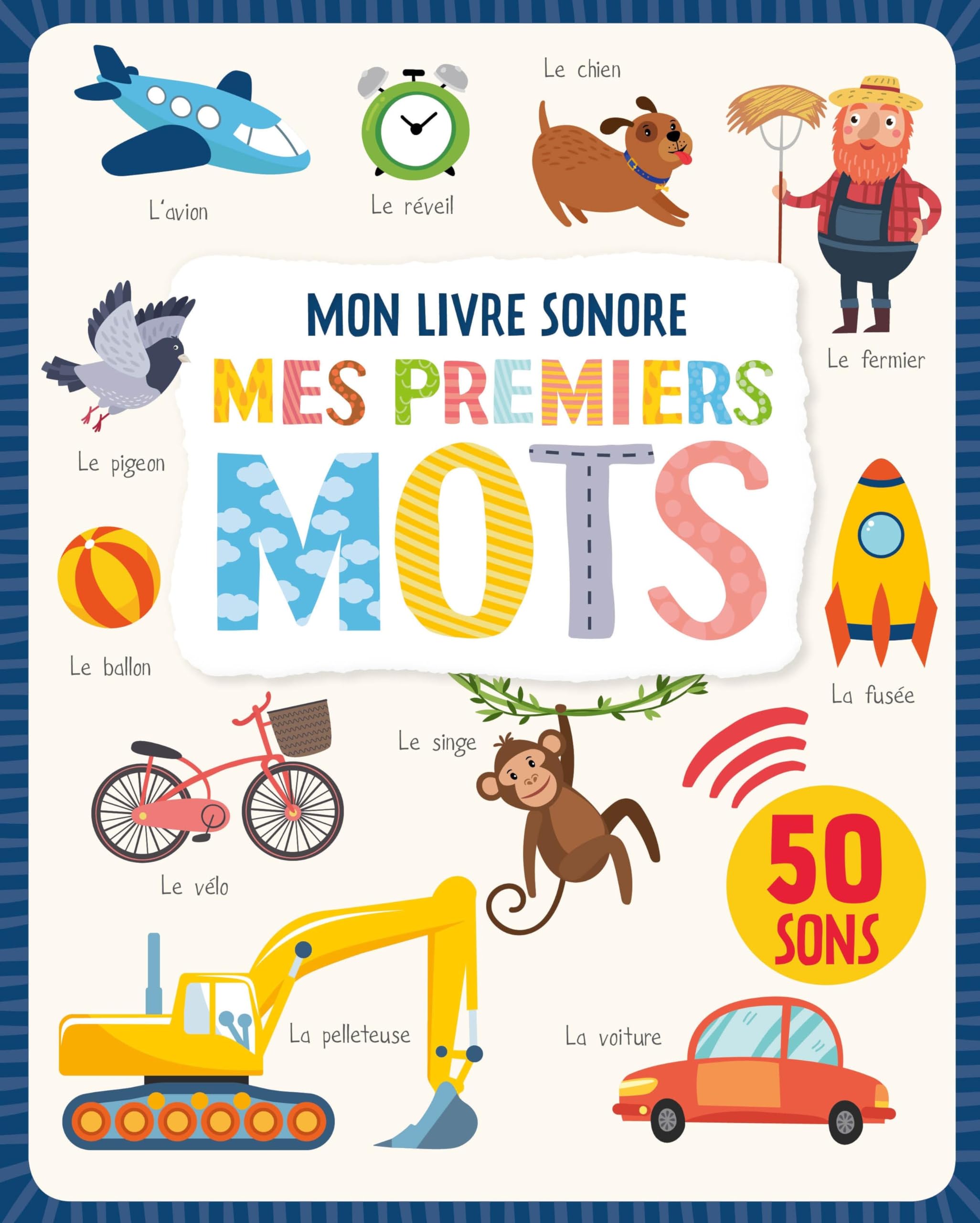 MON LIVRE SONORE - MES PREMIERS MOTS book