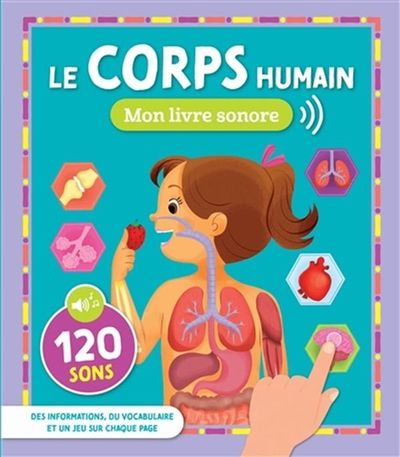 Product Image: Le corps humain : 120 sons