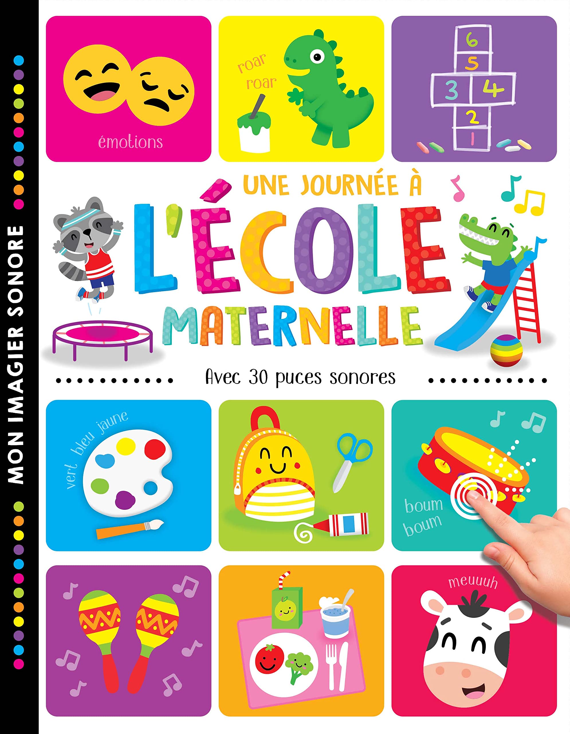 MON IMAGIER SONORE - UNE JOURNÉE À L'ÉCOLE MATERNELLE Children's books