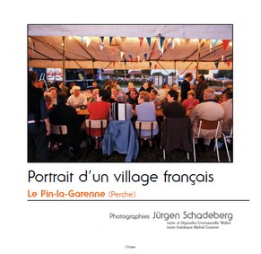 Portrait d'un village français : le Pin-la-Garenne (Perche) book