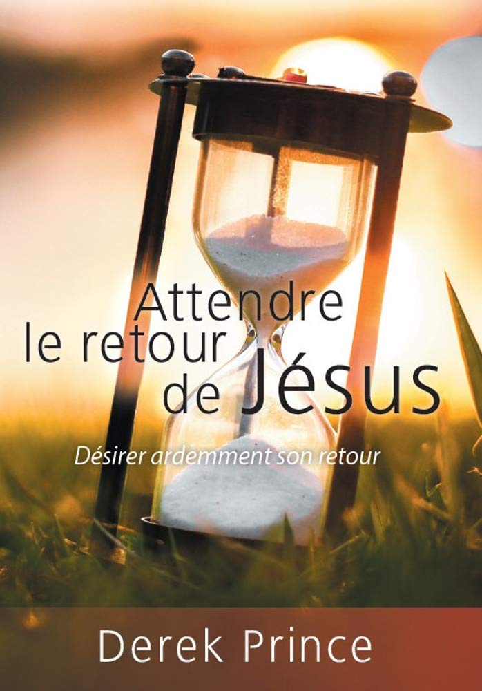 Dans l'attente du retour de Jésus book