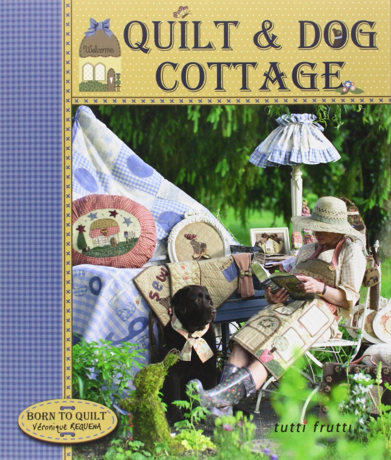 QUILT ET DOG COTTAGE Books