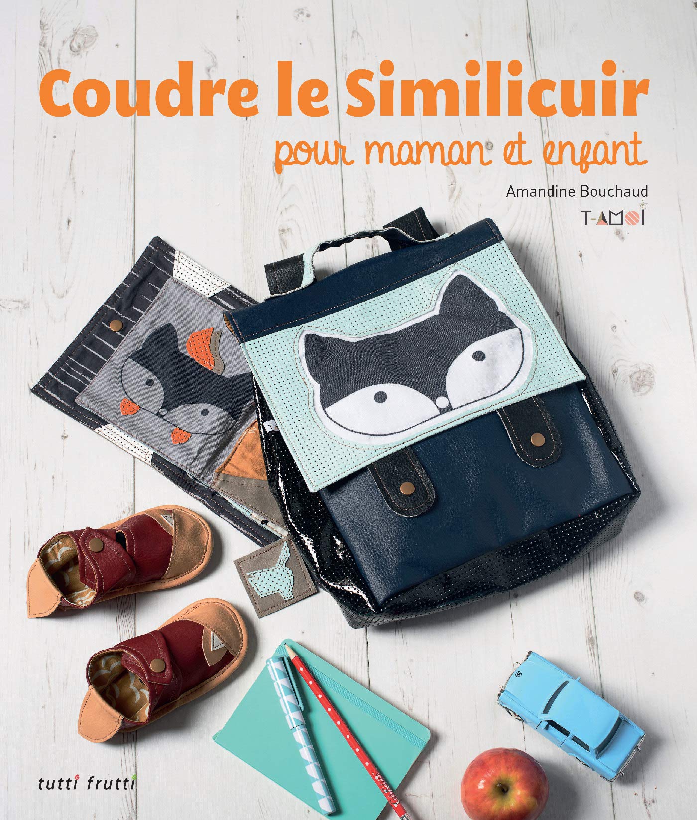 Coudre le similicuir pour maman et enfant book