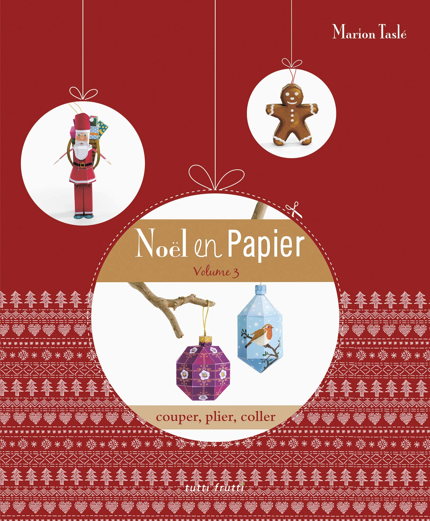 Noël en papier: 27 décors à réaliser, couper, plier, coller book