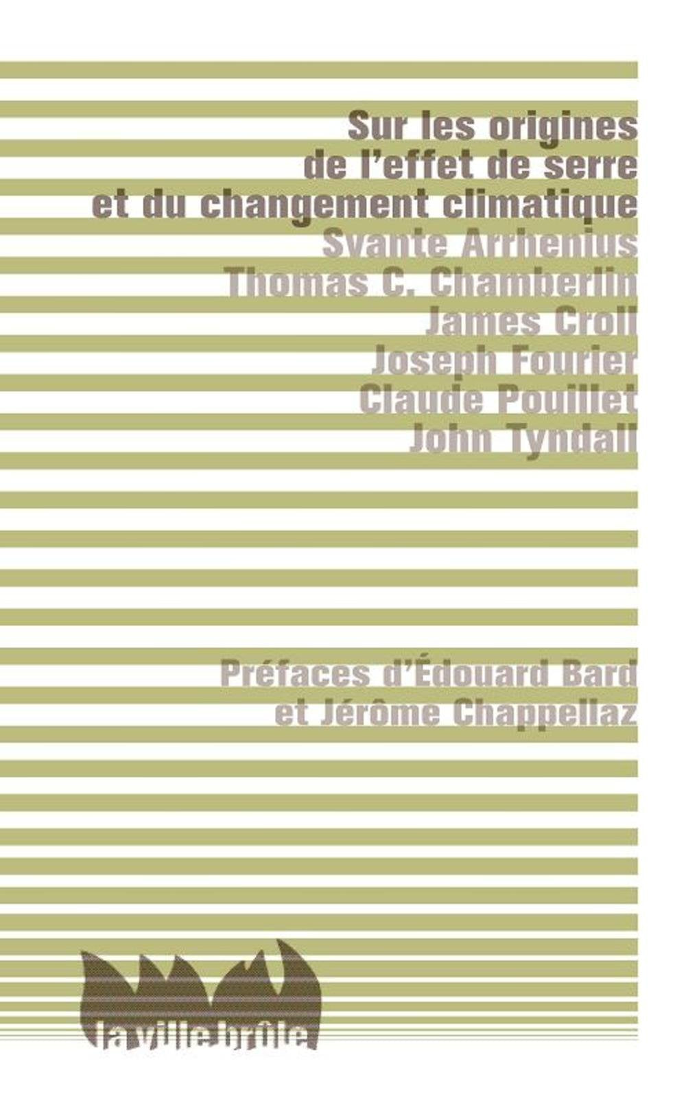 Sur les origines de l'effet de serre et du changement climatique Professional & Reference Books