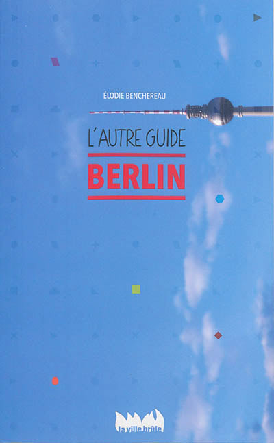 Product Image: Berlin : l'autre guide