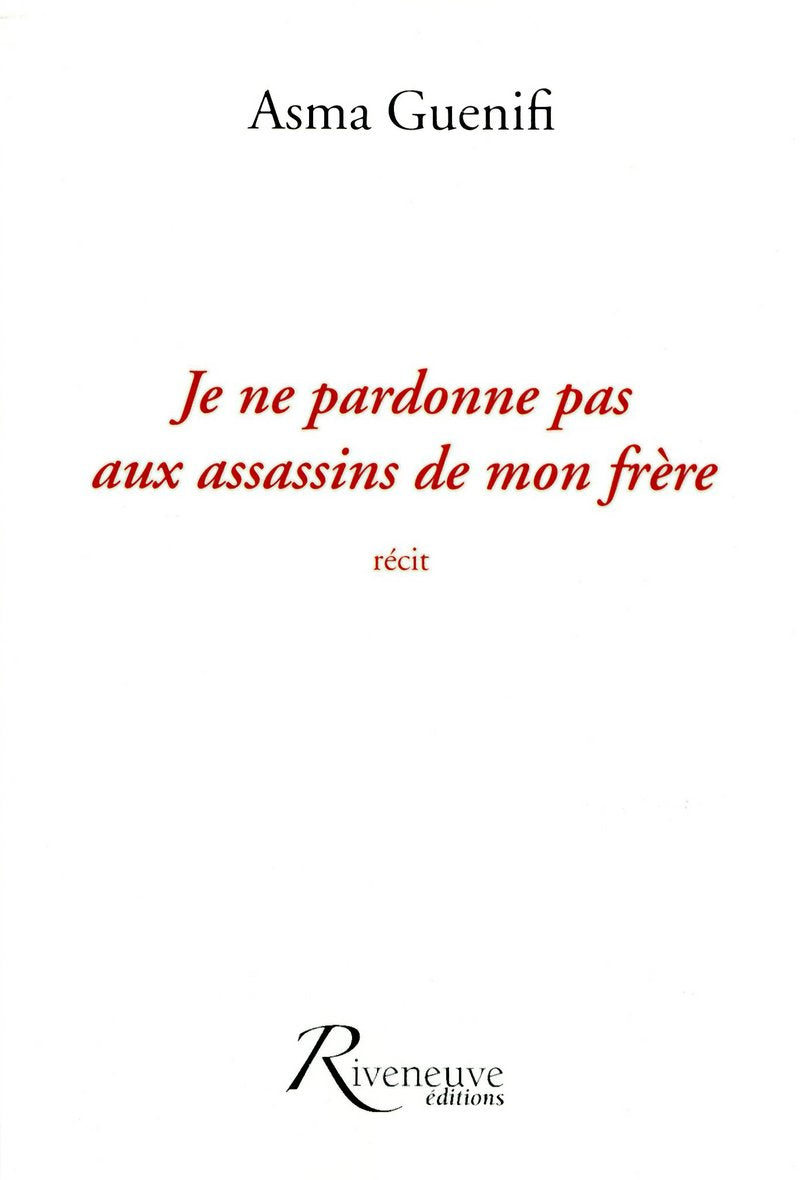 Je ne pardonne pas aux assassins de mon frère book