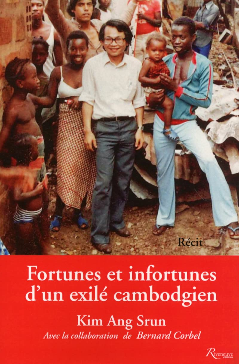 Fortunes et infortunes d'un exilé cambodgien book