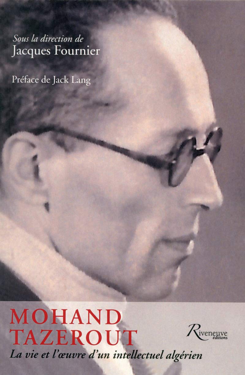 Mohand Tazerout. La vie et l'oeuvre d'un intellectuel algérien book