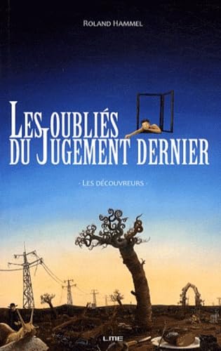 Les oubliés du Jugement dernier: Les découvreurs book