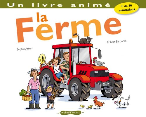 La Ferme. Un livre animé book