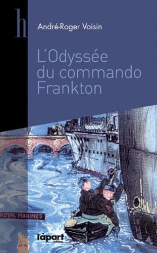 L'odyssée du commando Frankton: Décembre 1942 book