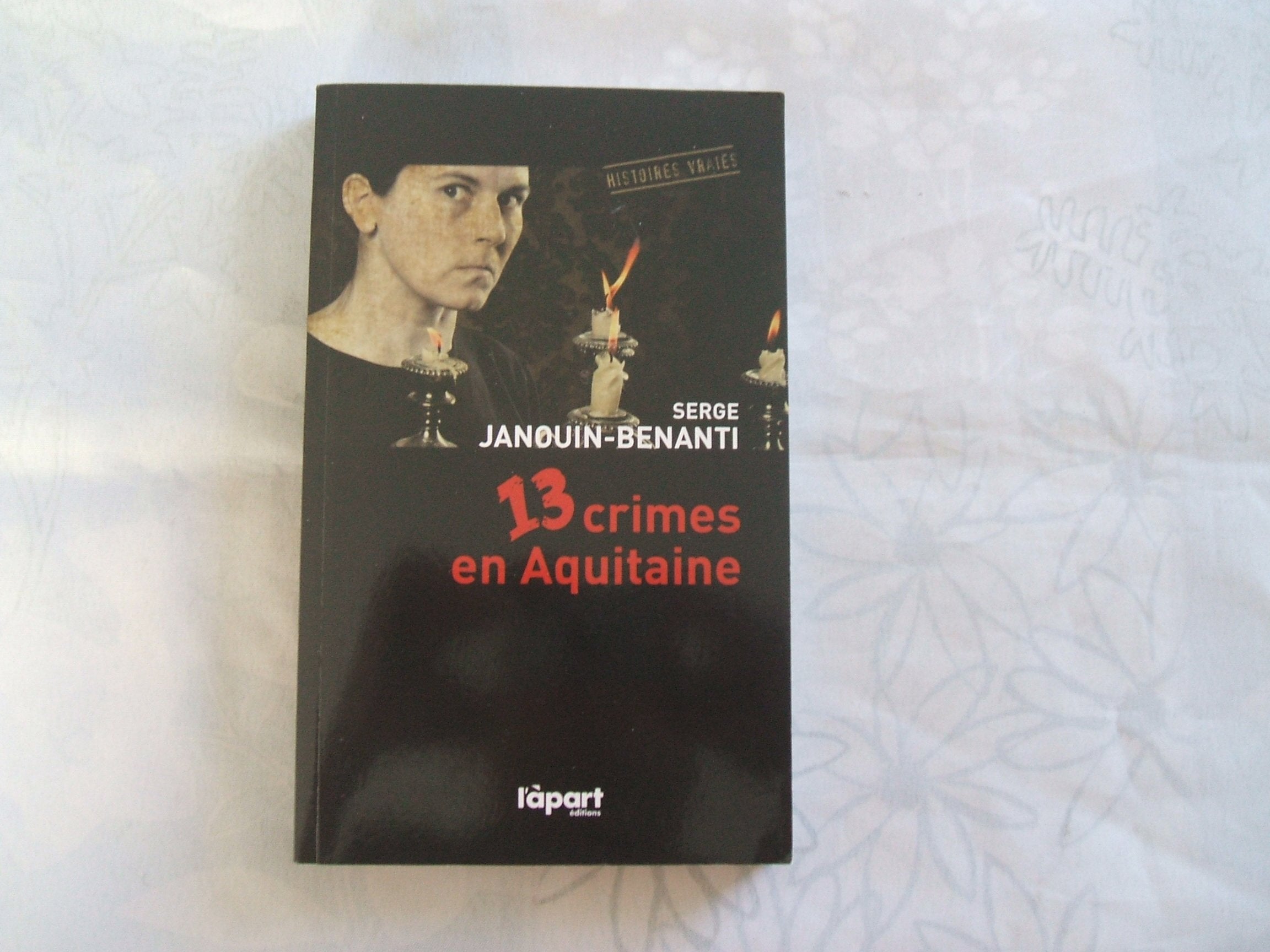 13 crimes en Aquitaine book