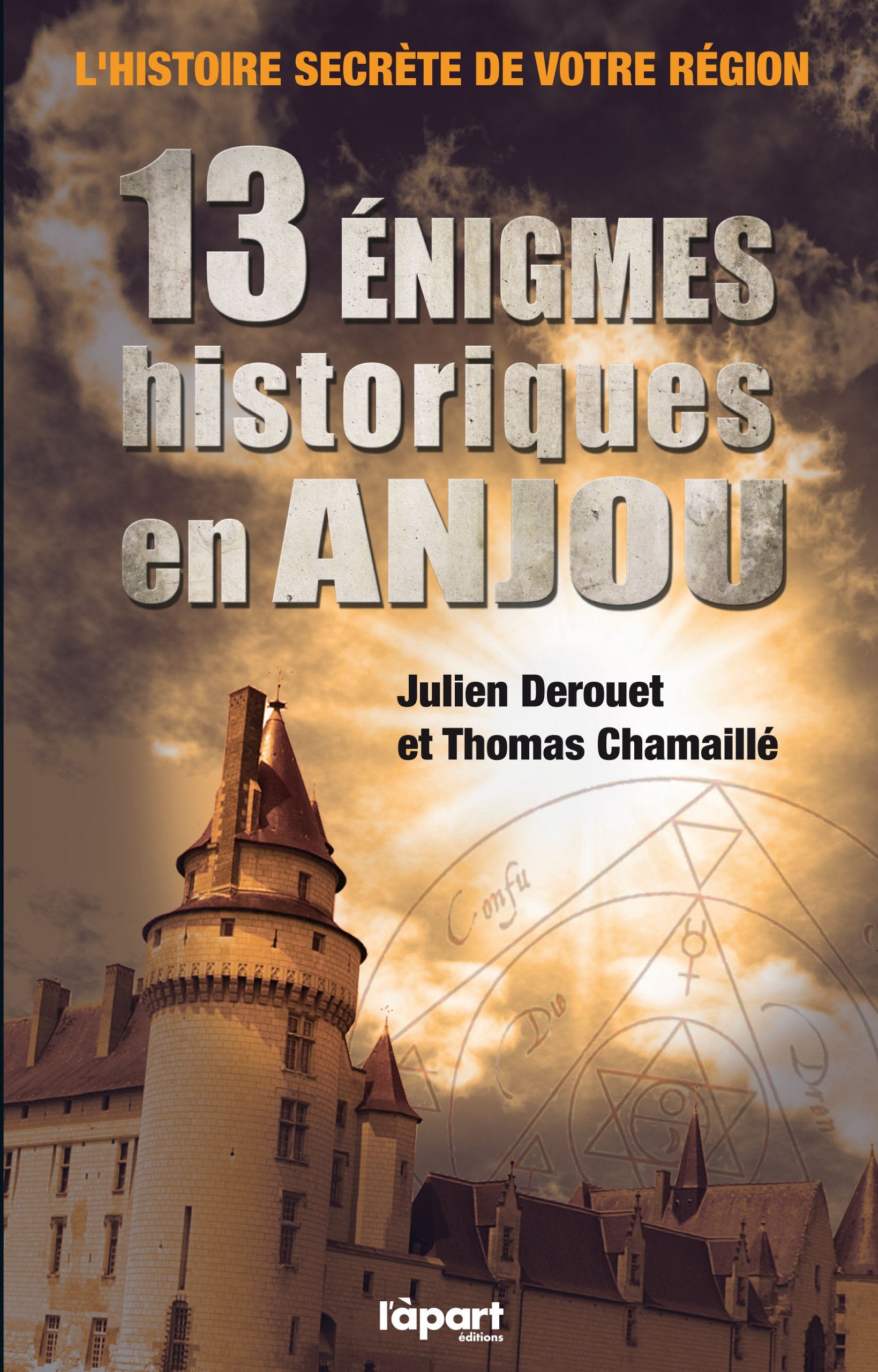 13 énigmes historiques en Anjou Books