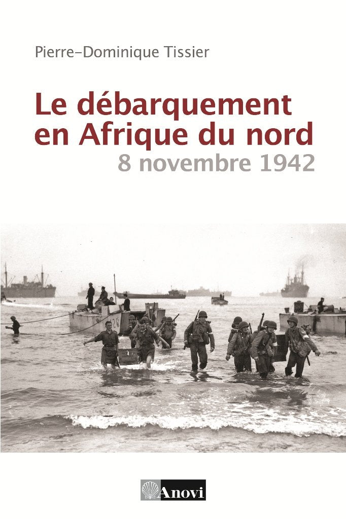Le débarquement en Afrique du Nord: 8 novembre 1942 Books