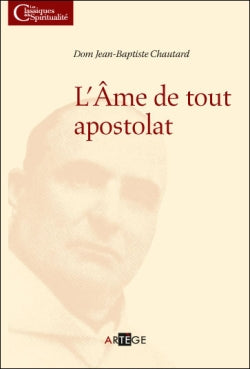 L'âme de tout apostolat Religion & Esotericism