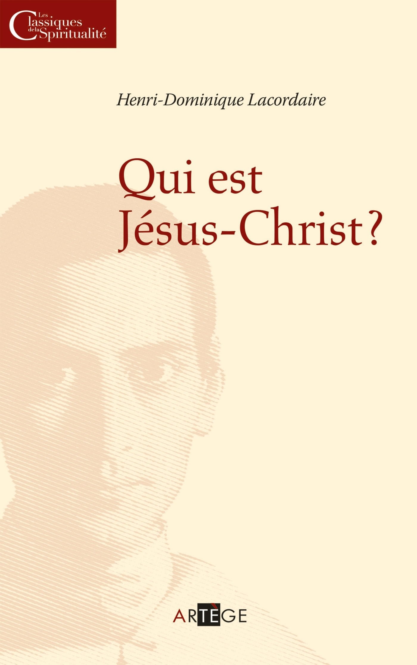 Qui est Jésus Christ ? book