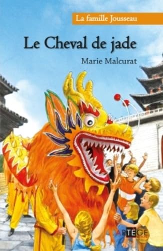 La Famille Jousseau. Le Cheval de Jade book