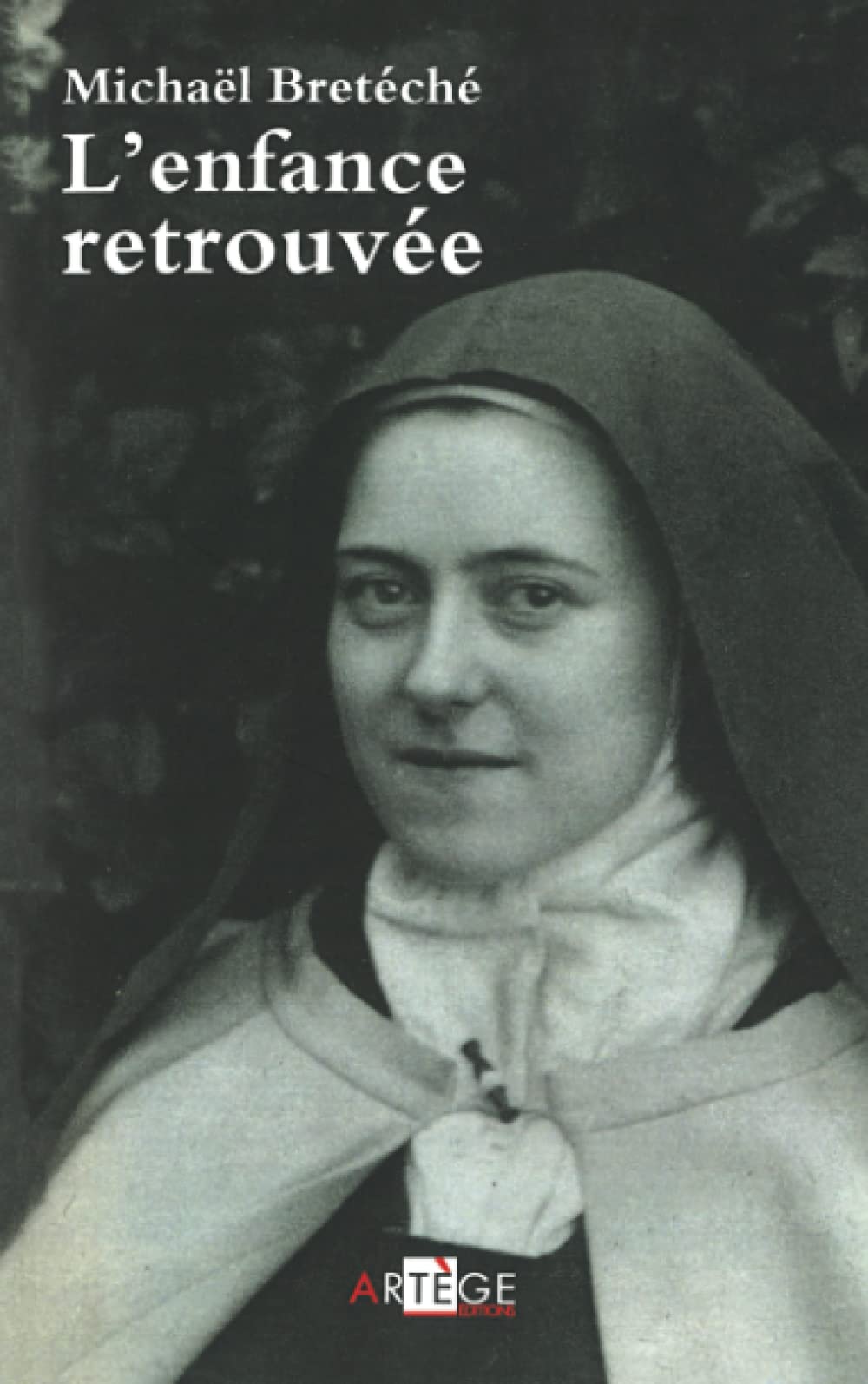 L'enfance retrouvée: La liberté de la gloire (ART.CHRISTIANI.) Religion & Esotericism