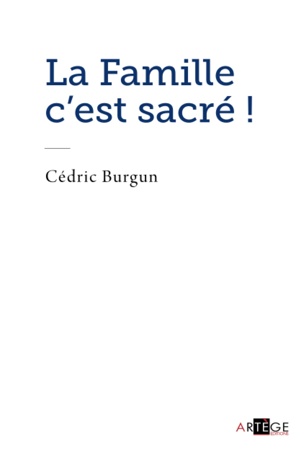 La famille c'est sacré ! book