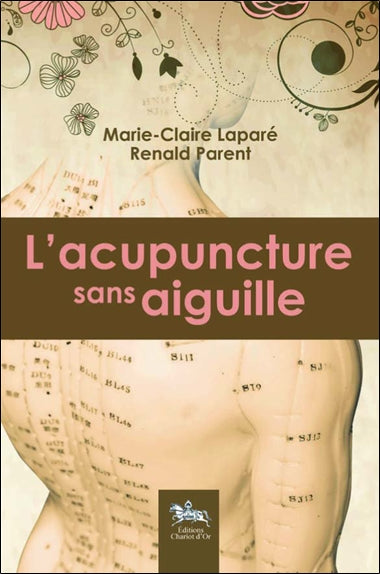 L'acupuncture sans aiguille Health, Nutrition & Fitness