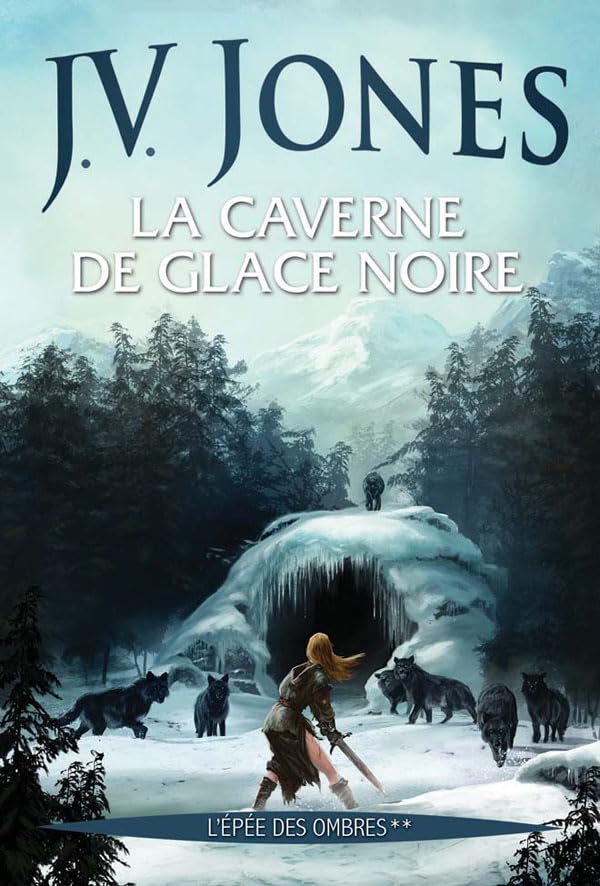 La Caverne de glace noire, (L'Epée des ombres**) Contemporary literature