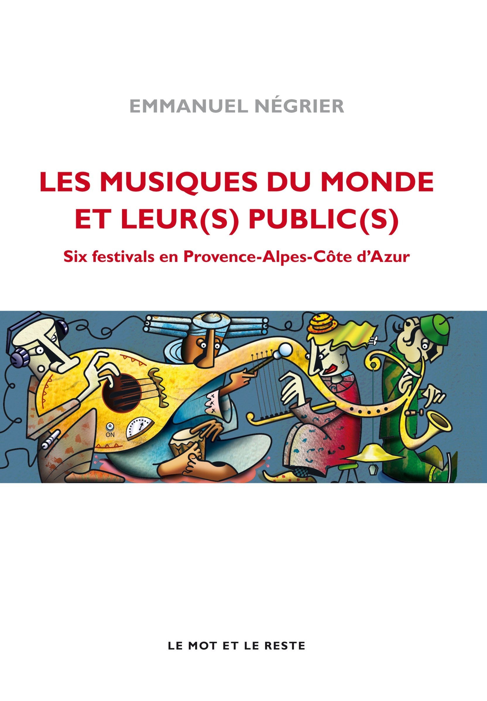 Les musiques du monde et leur(s) public(s book