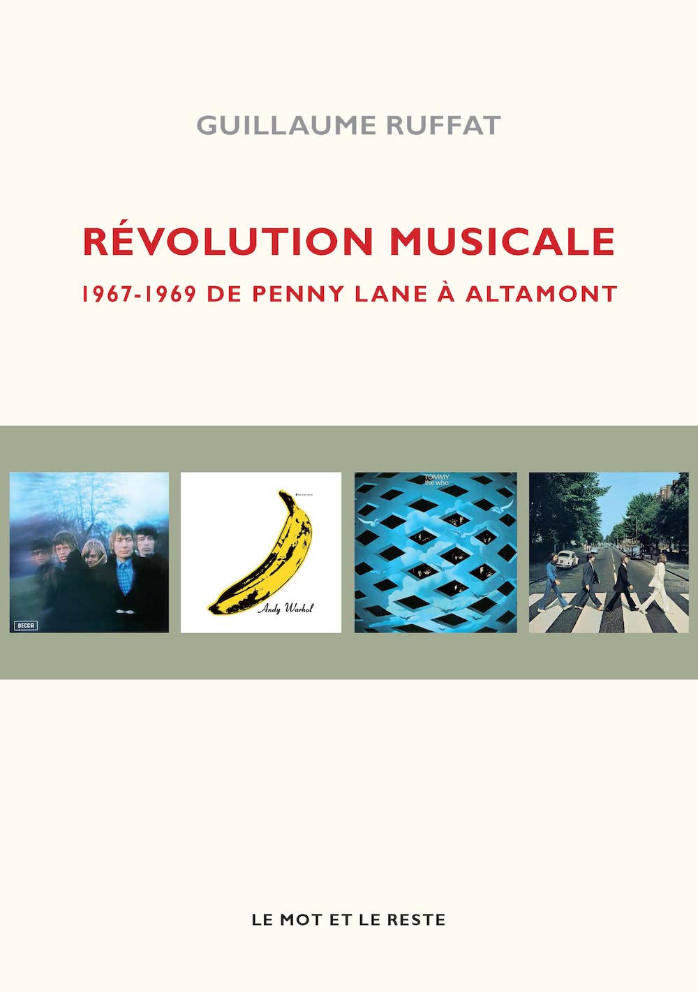 Révolution musicale: 1967-1969 De Penny Lane à Altamont book