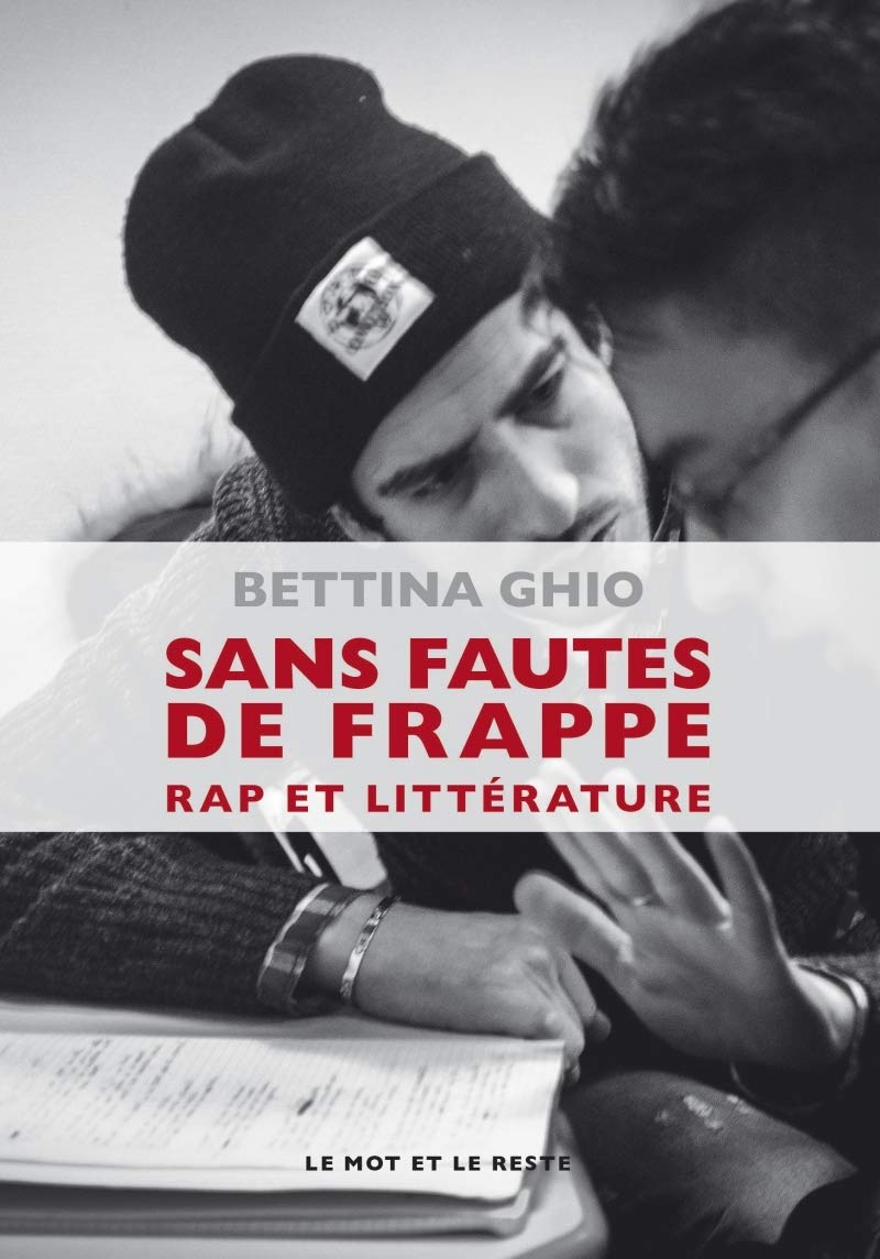 SANS FAUTES DE FRAPPE - RAP ET LITTERATURE: Rap et littérature Film, Art & Culture