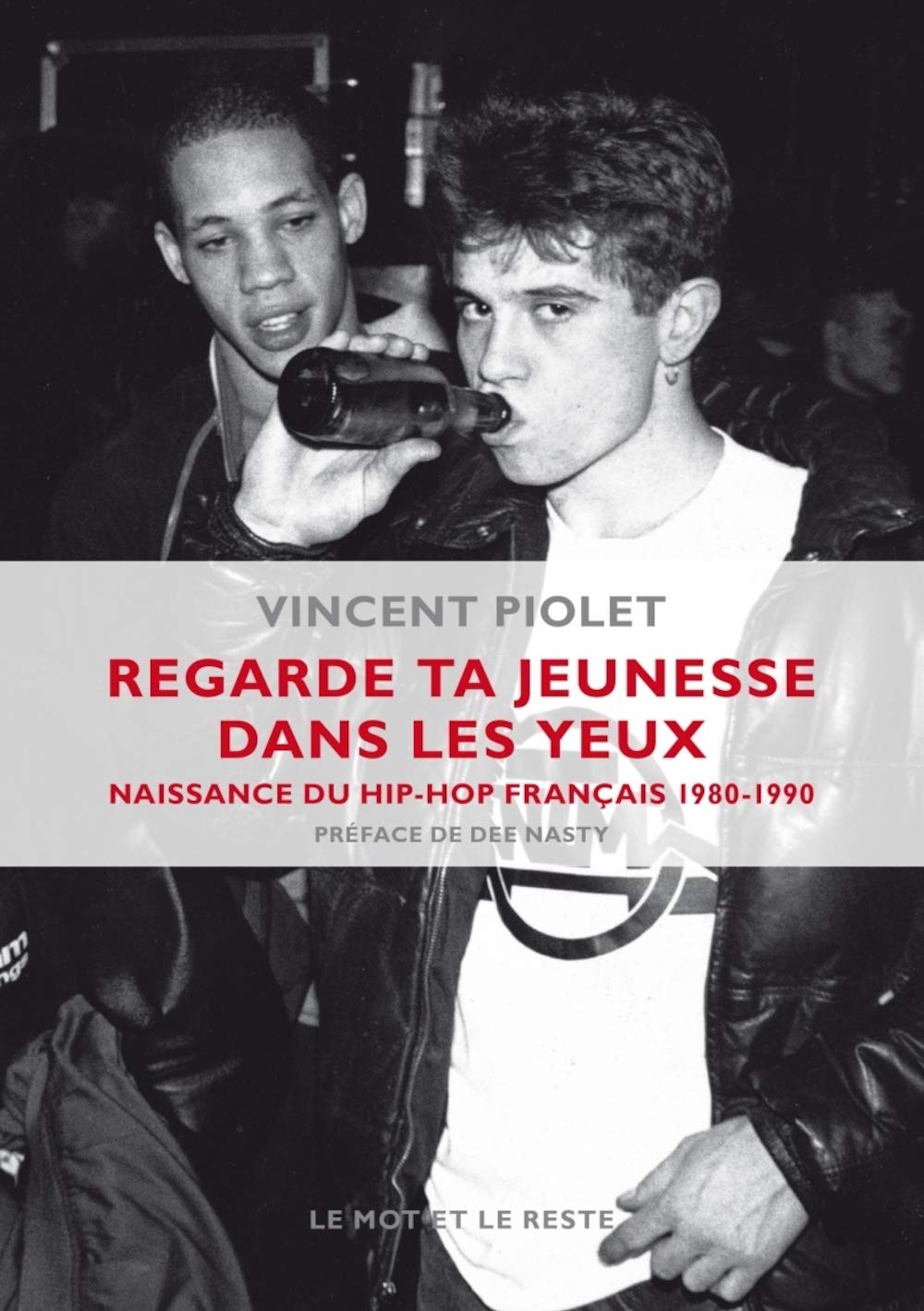 REGARDE TA JEUNESSE DANS LES YEUX: Naissance du hip-hop français, 1980-1990 Film, Art & Culture