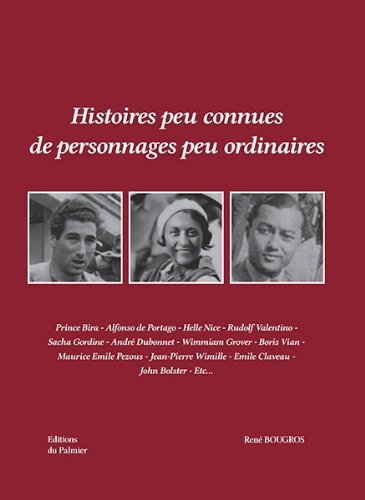 Histoires peu connues de personnages peu ordinaires book