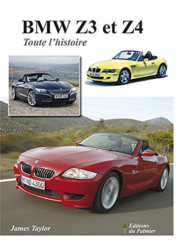 BMW Z3 et Z4: Toute l'histoire book