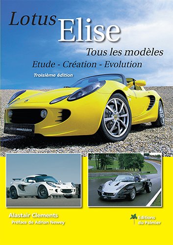 Lotus Elise: Tous les modèles book