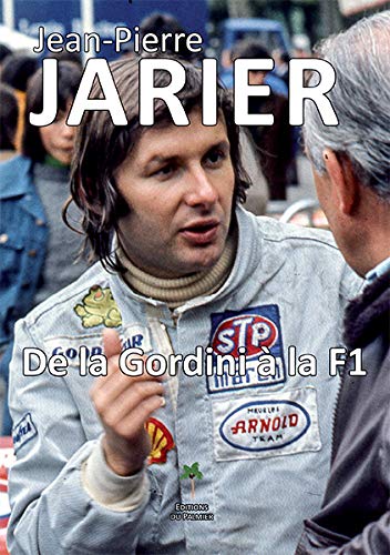 Jean-Pierre Jarier: De la Gordini à la F1 book