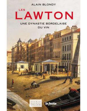 Les Lawton : une dynastie bordelaise du vin Books