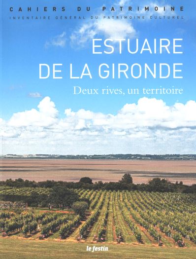 Estuaire de la Gironde : deux rives, un territoire book