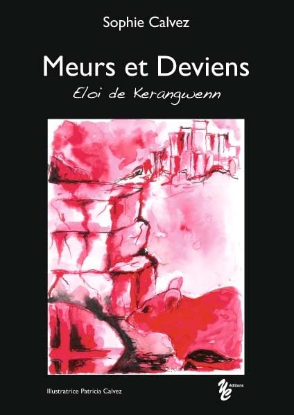Eloi de Kerangwenn - Le fils de l'emmurée book