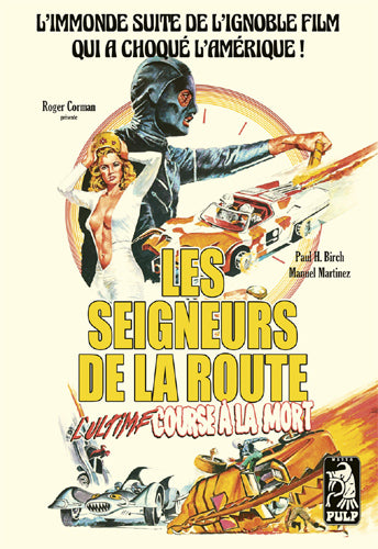 Les seigneurs de la route : l'ultime course à la mort Manga