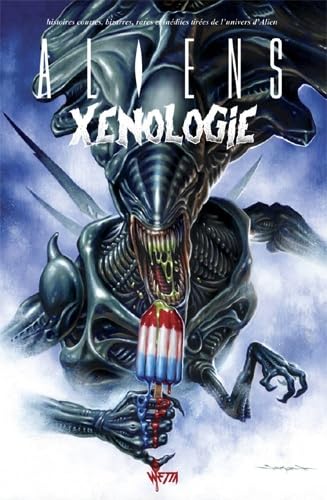Aliens Xenologie - Édition Dry X Jason Edmiston book